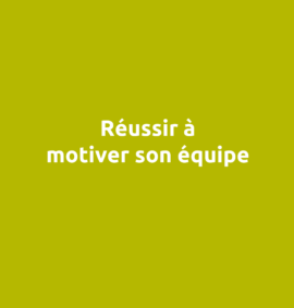 motiver son équipe