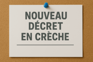 décret crèche