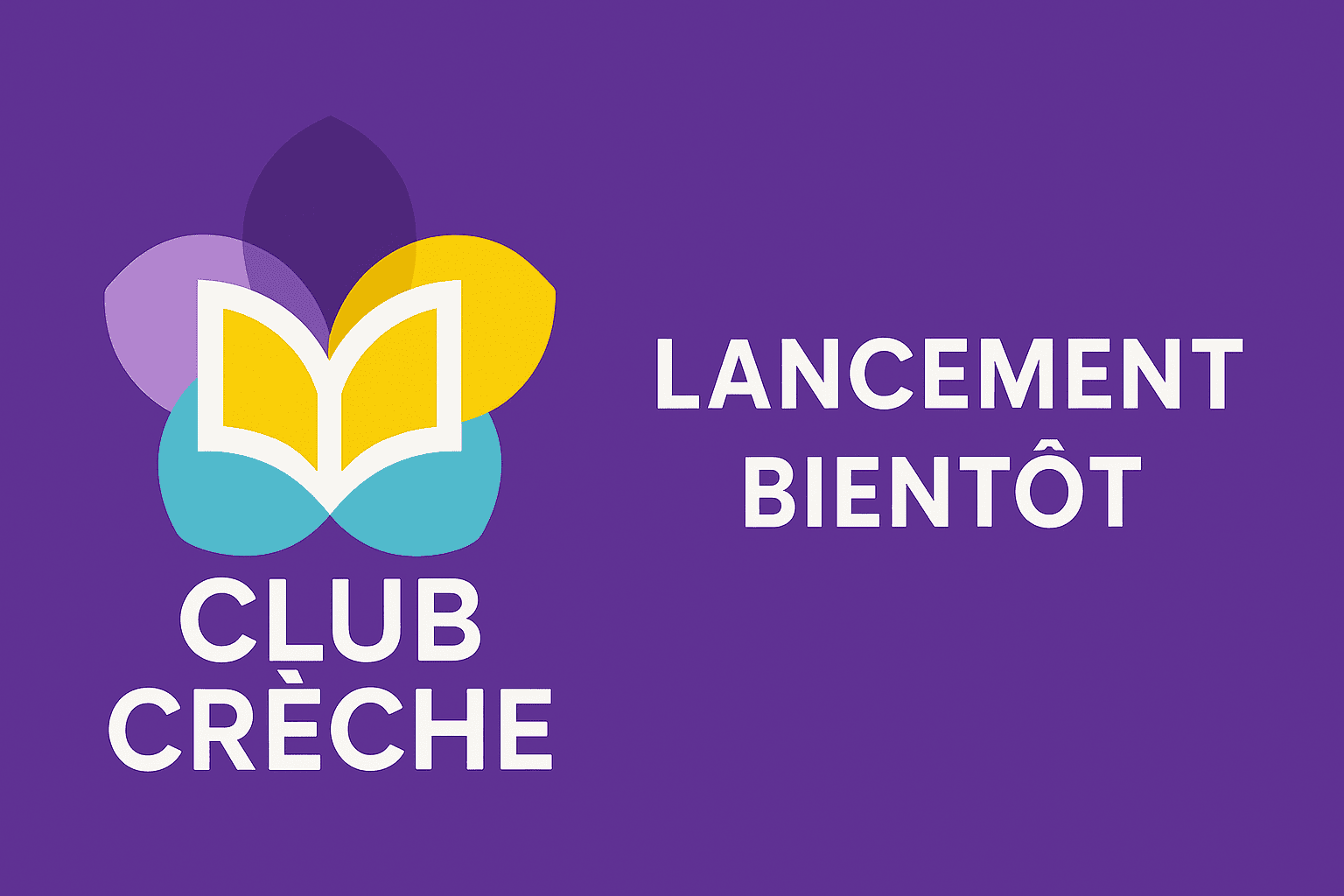 club creche - lancement