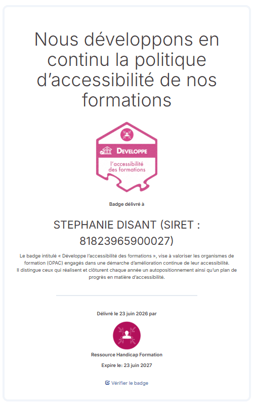 Badge handicap formation de stephanie disant - formation crèche petite enfance - Badge Inclusion & Formation obtenu par Stéphanie Disant pour son engagement en faveur de l’accessibilité des formations.